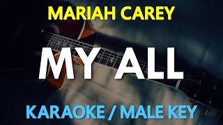 Mariah Carey  My All  Male Key KARAOKE Version [upl. by Chemosh]