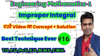 Lec16 Improper Integral  Concept amp All Types of QUESTIONS Bank PROBLEMS Solved [upl. by Forlini]