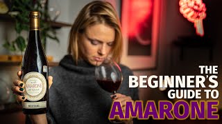 The Beginners Guide to AMARONE Wines [upl. by Aloise328]