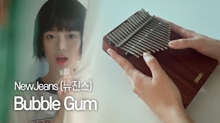 Bubble Gum버블검  NewJeans 뉴진스│칼림바 cover [upl. by Aniz373]