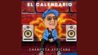 El Calendario Champeta Africana [upl. by Trent]