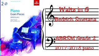 Waltz in G  Bedrich Smetana ABRSM Grade 2 piano [upl. by Aldin]