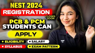 NEST 2024 Registration  Eligibility Syllabus Exam Pattern Salary Fees  NEST 2024 [upl. by Quin]