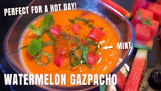 Watermelon Gazpacho Soup Recipe  Spanish Gazpacho Soup  Chef James [upl. by Eniahpets495]