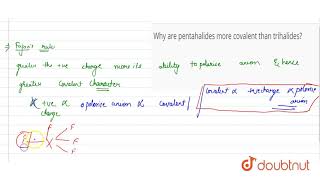 Why are pentahalides more covalent than trihalides [upl. by Wendt]