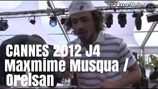 Cannes 2012 Jour 4  Maxime Musqua sessaie au rap avec Orelsan [upl. by Birkle]