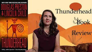 Thunderhead by Preston and Child Book Review [upl. by Mogerly]