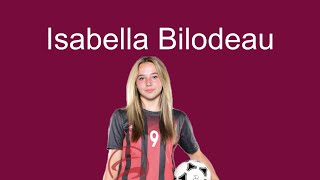 Isabella Bilodeau Highlight Video [upl. by Islek]