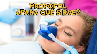 Propofol ¿Para qué Sirve [upl. by Maximilianus]