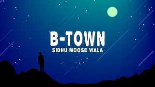 Sidhu Moose Wala  BTown Brampton Lyrics feat Sunny Malton [upl. by Naashar911]