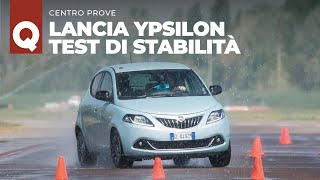 Lancia Ypsilon Hybrid 2023 la prova di stabilità [upl. by Llevron]