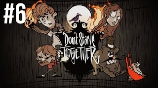 Dont Starve Together  Episode 6  Mystery [upl. by Schlessel]