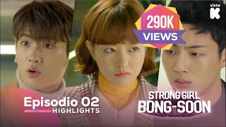 ESPSUB Highlights de Strong Girl BongSoon EP02 Strong Girl BongSoon  VISTAK [upl. by Mosi]