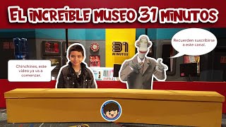 EXPLORO el MUSEO de 31 Minutos [upl. by Anillehs477]