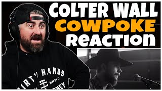 Colter Wall  quotCowpokequot Rock Artist Reaction [upl. by Lorin733]