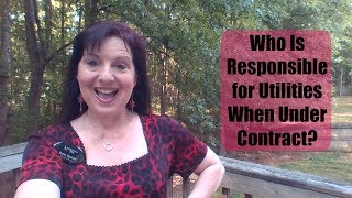 Who Is Responsible for Utilities When Under Contract [upl. by Titania]