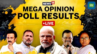 LIVE  Indias Largest Opinion Poll 21 States 518 Constituencies  Lok Sabha Election 2024 News18 [upl. by Kelila]