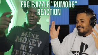 EBG EJizzle  Rumors  Official Video REACTION [upl. by Chrisse]