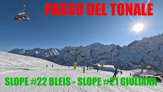 PASSO DEL TONALE  SLOPE 22 BLEIS  SLOPE 21 GIULIANA [upl. by Nwahsyd]