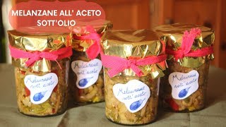 MELANZANE ALL ACETO SOTT OLIO  CONSERVA E TUTORIAL CALABRESE [upl. by Nedrud]