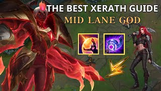 THE BEST XERATH MID TUTORIAL GUIDE YOU WILL EVER NEEDWATCH AND LEARN [upl. by Katuscha]