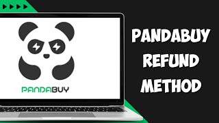 How to Get Refund on PandaBuy  PandaBuy Refund Method StepByStep [upl. by Gem]