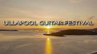 Promotional film for the Ullapool Guitar Festival 2023 [upl. by Grearson717]