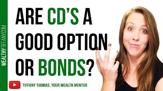 Certificate of Deposit Explained CDs amp When to Invest in CDs Vs Bonds [upl. by Alyss]