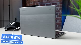 Acer Chromebook Plus 514 Review [upl. by Eitisahc]