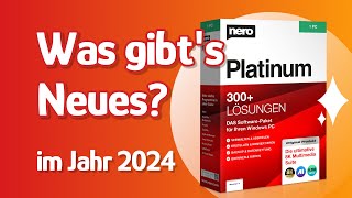 Nero Platinum Suite 2024  Was ist neu in der Nero Software [upl. by Ruphina]