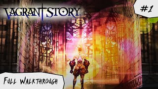 LETS START BEGIN amp 1ST BOSS BATTLE ▷ VAGRANT STORY HD ✧ PART 1 ✧ NO TALKING WALKTHROUGH [upl. by Yuri]