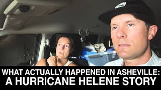 What Actually Happened in Asheville A Hurricane Helene Story [upl. by Salvadore]