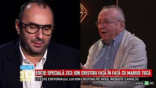 Ediție specială 3 X 3 cu Ion Cristoiu și Marius Tucă [upl. by Enej]