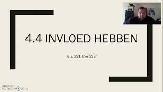 44 Invloed Hebben [upl. by Airdnahs]