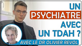 Le chemin dun psychiatre avec TDAH  Entre défis et réussites [upl. by Ennovyhs837]