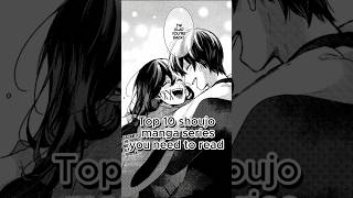 Top 10 shoujo manga series you need to read mangarecommandations manga romcom [upl. by Kermie]