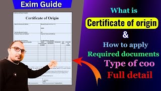 What is Certificate of origin  How to get Certificate of origin  Types of COO amp Required documents [upl. by Elocin]