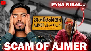 Scam of Ajmer  Dekho kyse Scam hota hai  Stay Safe [upl. by Namso]