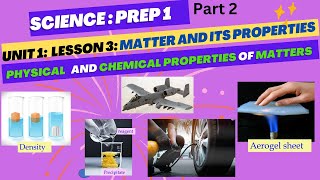 Science prep1unit1 less3Matter and physical and chemical properties20242025 1st term [upl. by Siberson]