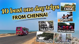 10 best one day trips from CHENNAI 2024  Exciting places revealed [upl. by Netsuj]