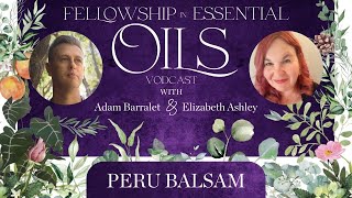 Peru Balsam Essential Oil Benefits and Uses [upl. by Hermy601]