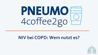 Pneumo4Coffee2go NIV bei COPD Wem nutzt es [upl. by Adne628]