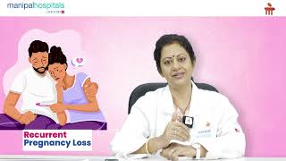 Recurrent Pregnancy Loss  Diagnosing and Guidance  Dr Madhu Bindu P  Manipal Hospital Vijayawada [upl. by Seraphim873]