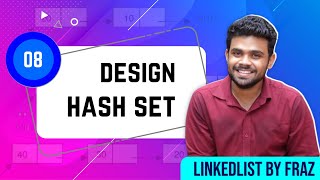 Design HashSet  EP 8 [upl. by Ardnuahs222]