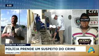 Tribuna Livre  Roubo na Cagepa polícia prende um suspeito do crime [upl. by Assisi]