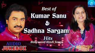 Best of Kumar Sanu amp Sadhna Sargam Bollywood Jukebox Hindi Songs [upl. by Glenine]