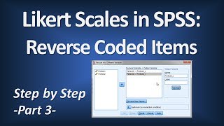 Likert Scales  Reverse Scored Items Part 3 [upl. by Zachariah]