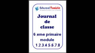 Journal de classe 6eme primaire module 12345678 [upl. by Eivlys]