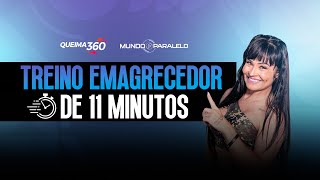 TREINO EMAGRECEDOR DE 11 MINUTOS  QUEIMA 360º [upl. by Alin]