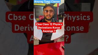 Cbse Class 12 Physics Derivations Free PDF by Anurag Tyagi Classes physicsbyanuragtyagi [upl. by Attirb]